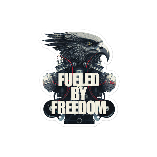 Fueled By Freedom Bubble-free stickers