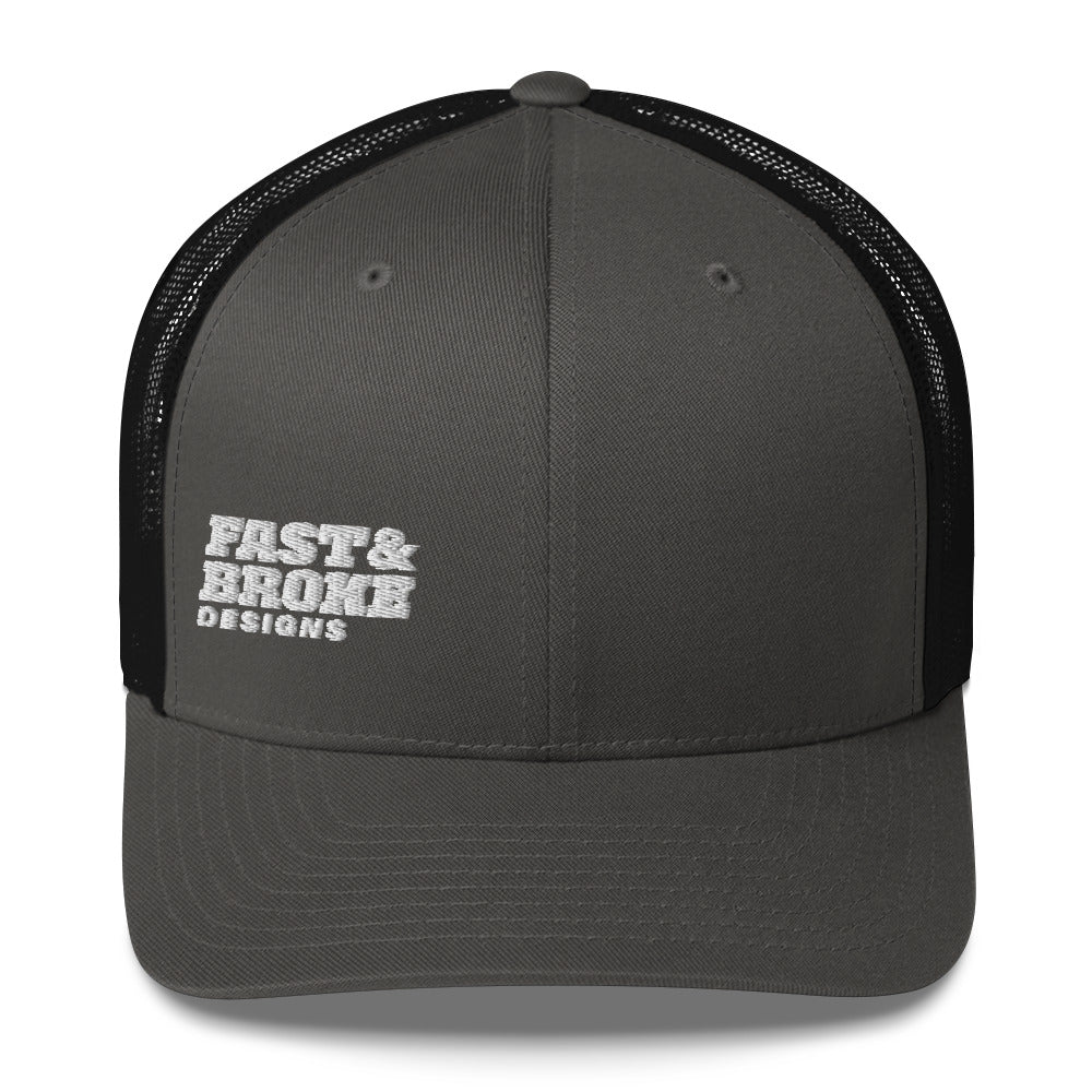 Fast and Broke Trucker Cap 1