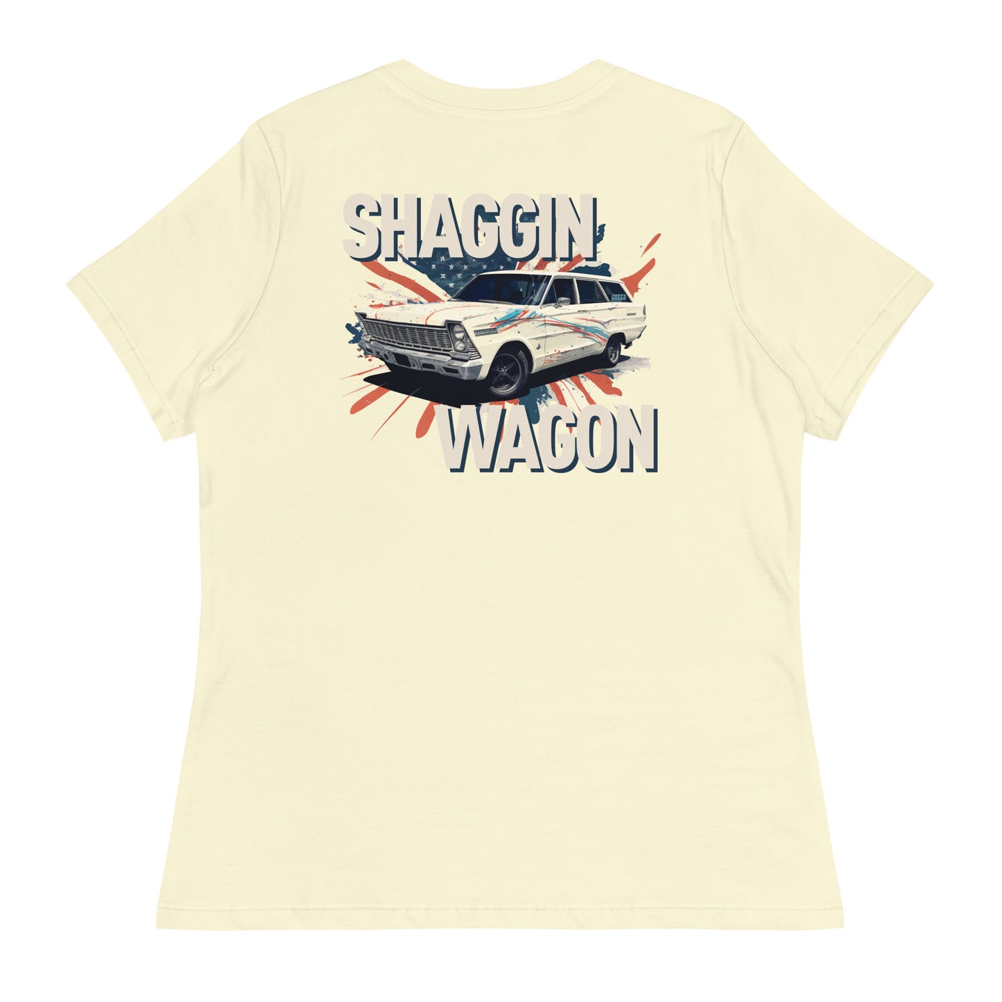 Shaggin Wagon Women's Relaxed T-Shirt