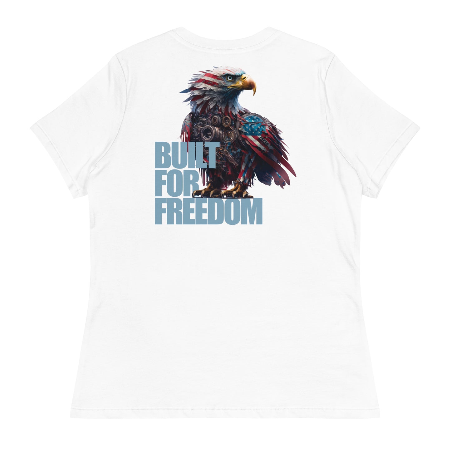 Built For Freedom Women's Relaxed T-Shirt